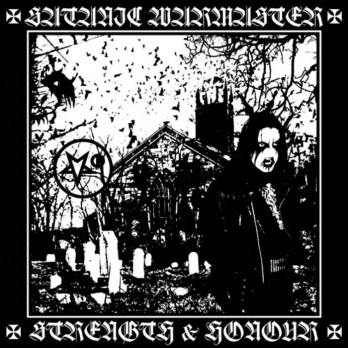 Satanic Warmaster - Strength & Honour - CD